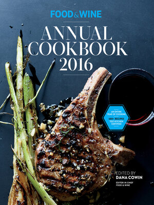 cover image of Food &amp; Wine Annual Cookbook 2016